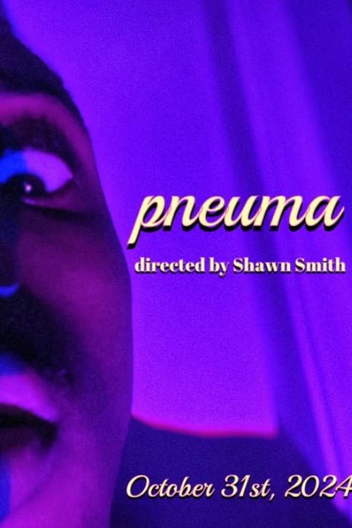 Постер: Pneuma
