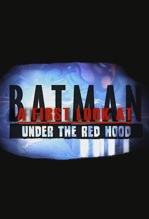 Постер: A First Look at Batman: Under the Red Hood
