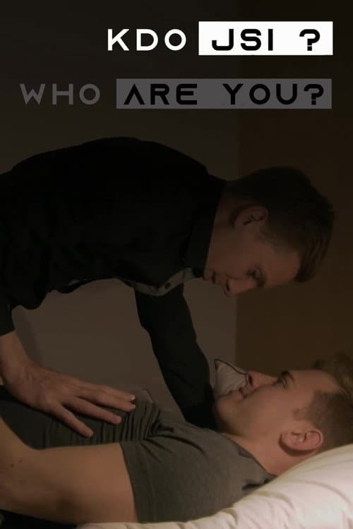Постер: Kdo jsi?