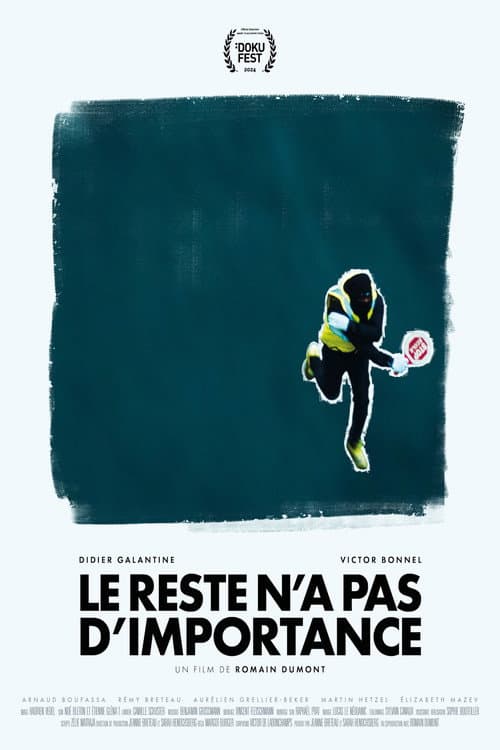 Постер: Le reste n'a pas d'importance