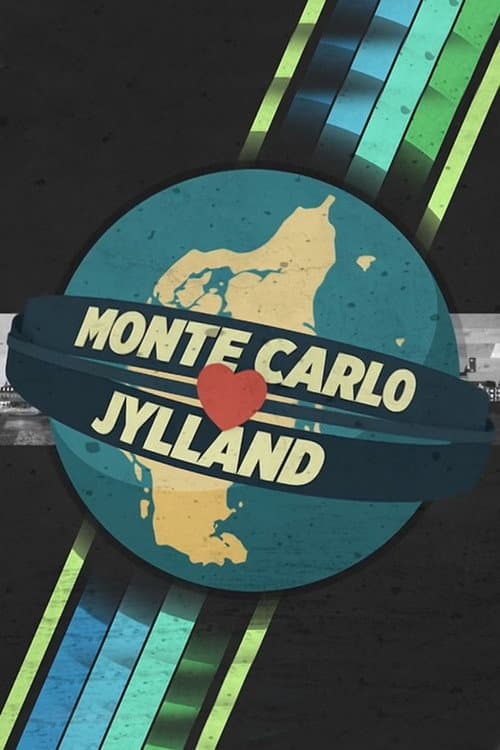 Постер: Monte Carlo elsker Jylland