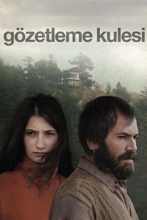 Постер: Gözetleme Kulesi
