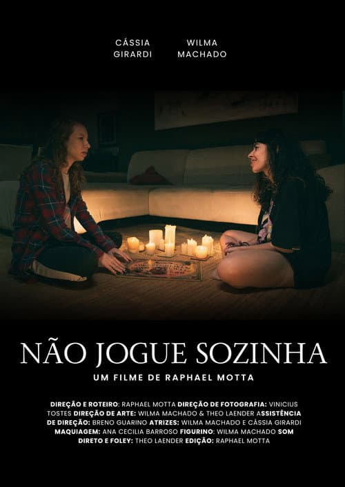 Постер: Não jogue sozinha