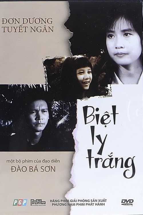 Постер: Biệt ly trắng