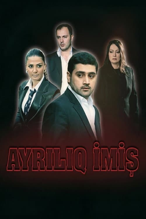 Постер: Ayrılıq imiş