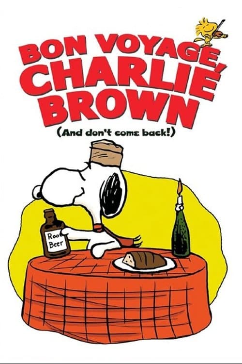 Постер: Bon Voyage, Charlie Brown (and Don't Come Back!)
