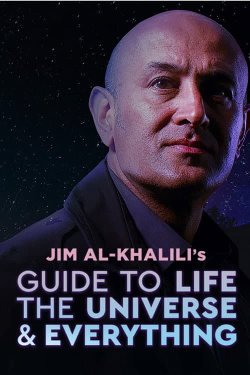 Постер: Jim Al-Khalili's Guide to Life, the Universe and Everything