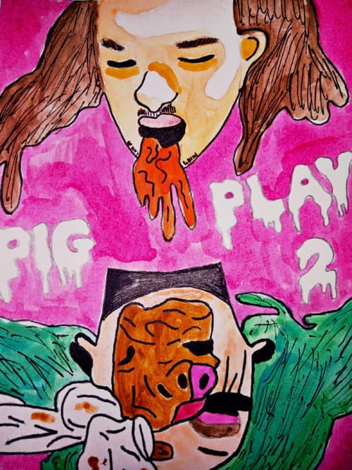 Постер: Pig Play Number 2: Filth Fest