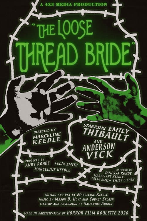 Постер: The Loose Thread Bride