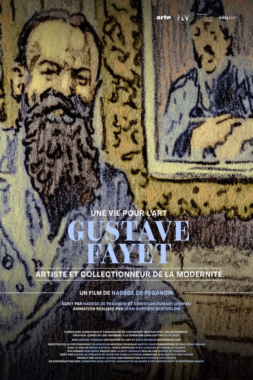 Постер: Une vie pour l'art : Gustave Fayet, artiste et collectionneur de la modernité