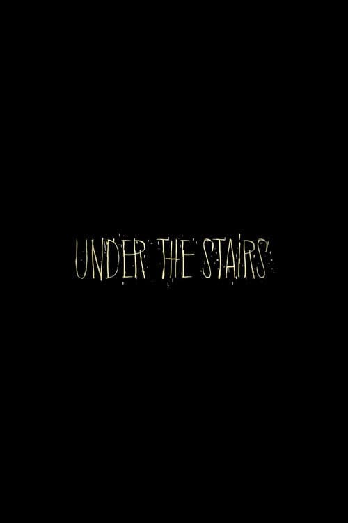 Постер: Under the Stairs