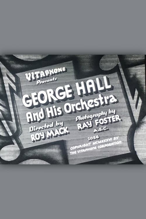 Постер: George Hall & His Orchestra