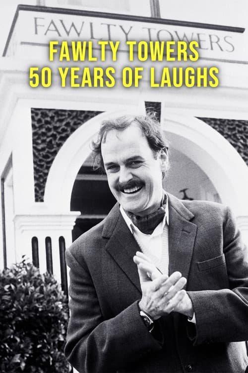 Постер: Fawlty Towers: 50 Years of Laughs