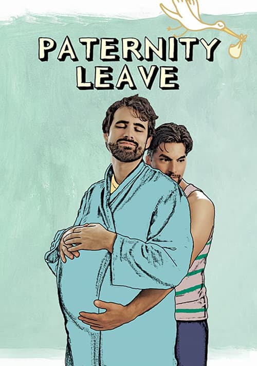 Постер: Paternity Leave