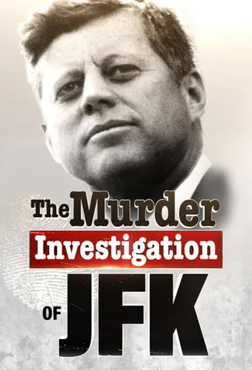 Постер: The Murder Investigation of JFK