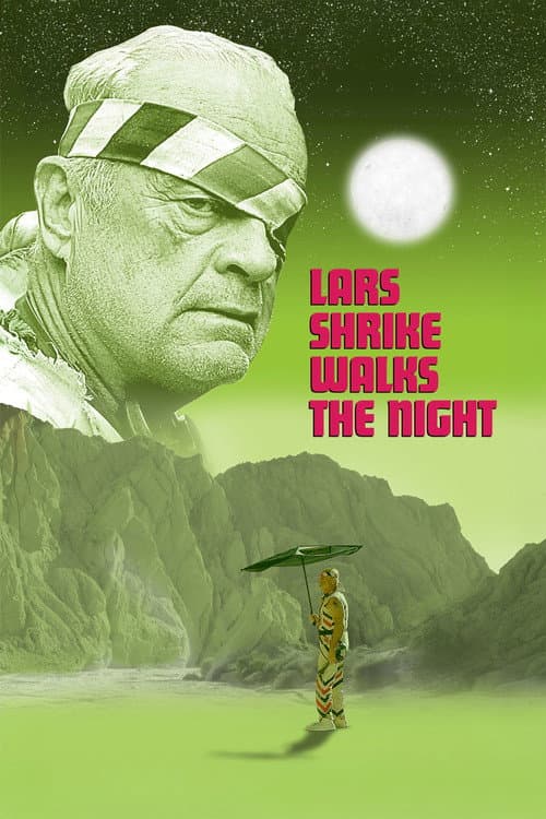 Постер: Lars Shrike Walks The Night