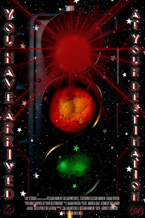 Постер: You Have Arrived At Your Destination