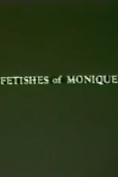 Постер: Fetishes of Monique