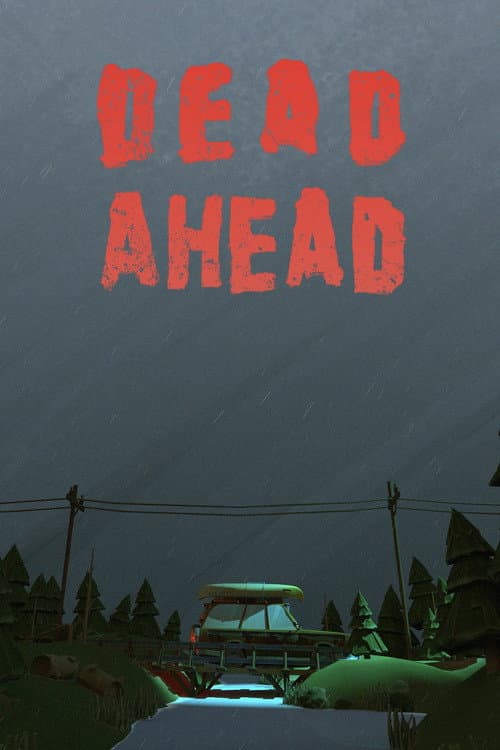 Постер: Dead Ahead