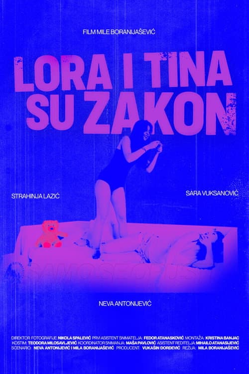 Постер: Lora i Tina su zakon