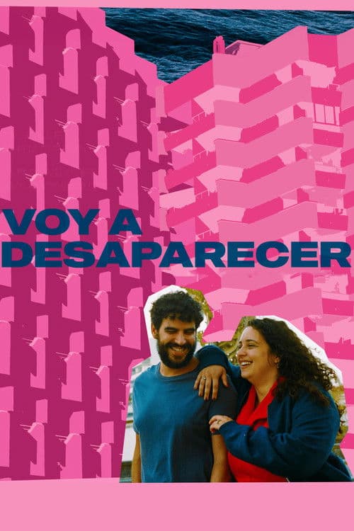 Постер: Voy a desaparecer