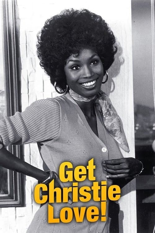 Постер: Get Christie Love!