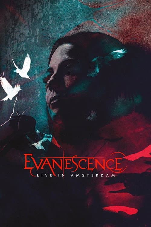 Постер: Evanescence: Live In Amsterdam