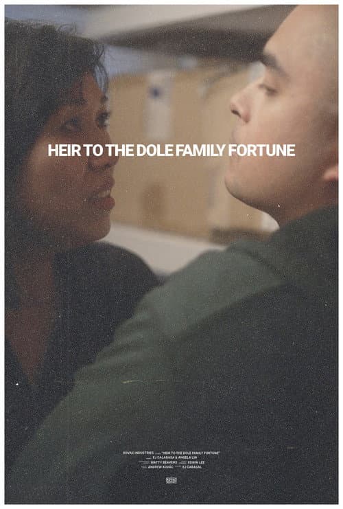 Постер: Heir to the Dole Family Fortune