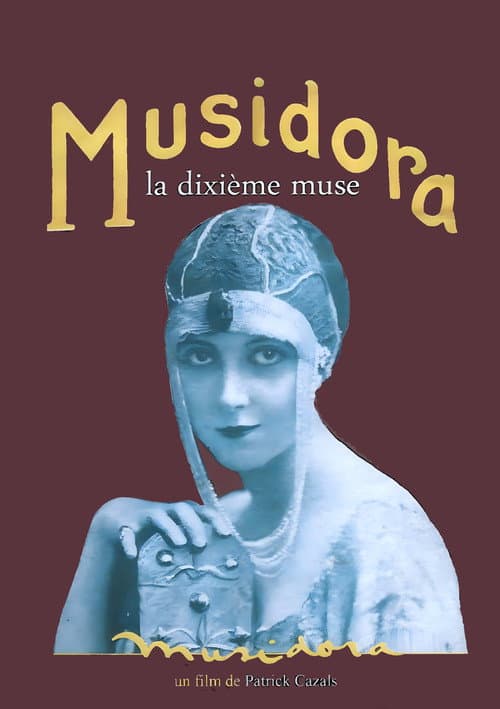 Постер: Musidora, la dixième muse