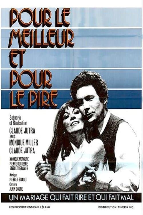Постер: Pour le meilleur et pour le pire