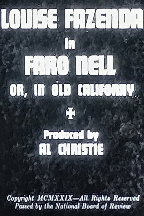 Постер: Faro Nell or, In Old Californy