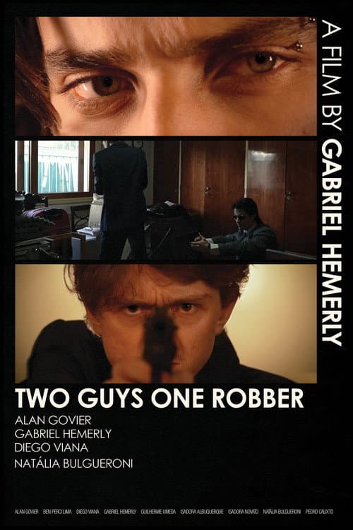 Постер: Two Guys One Robber