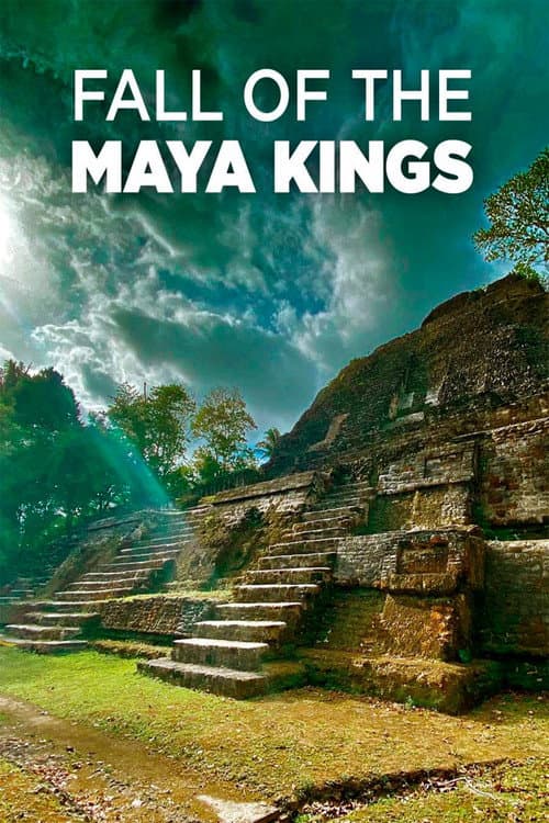 Постер: Fall Of The Maya Kings
