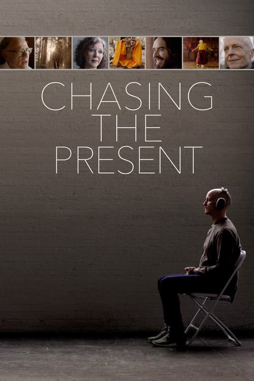 Постер: Chasing the Present