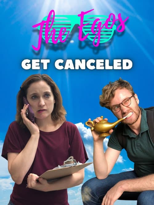 Постер: The Egos get Canceled