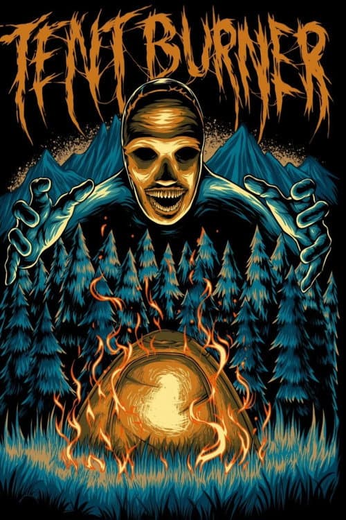 Постер: Tent Burner