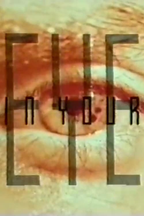 Постер: In Your Eye
