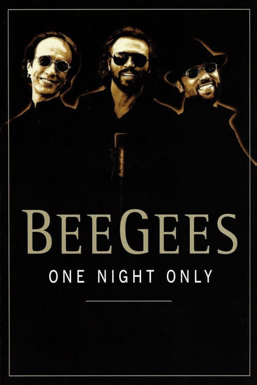 Постер: Bee Gees: One Night Only