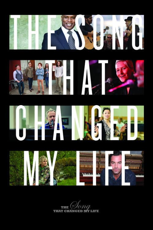 Постер: The Song That Changed My Life