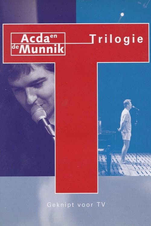 Постер: Acda & de Munnik: Trilogie