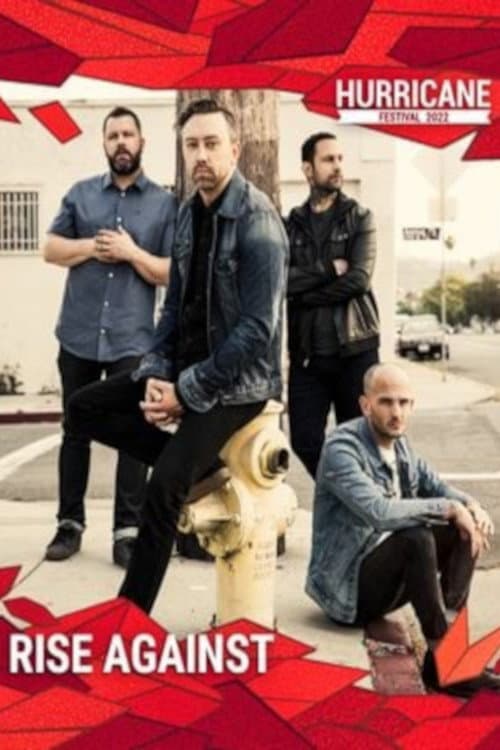 Постер: Rise Against - Hurricane Festival 2022