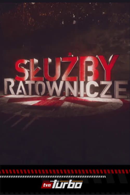 Постер: Służby ratownicze