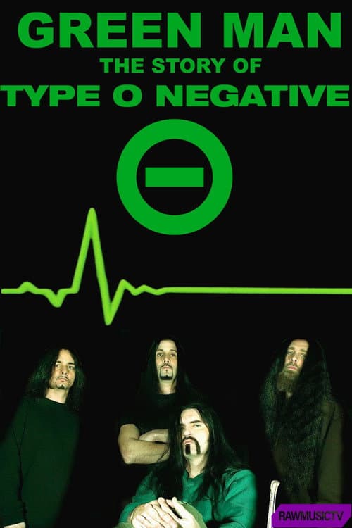 Постер: Green Man - The Story of Type O Negative