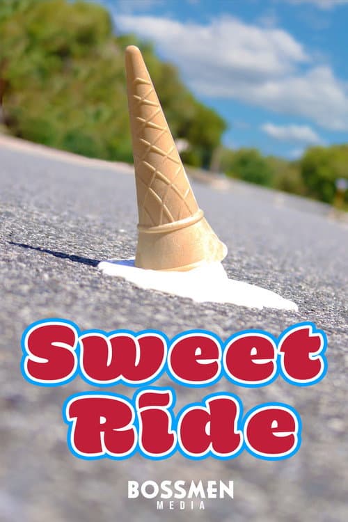 Постер: Sweet Ride