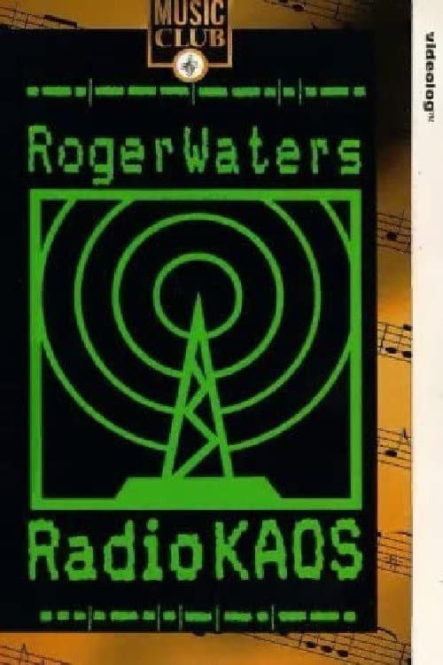 Постер: Roger Waters: Radio K.A.O.S.