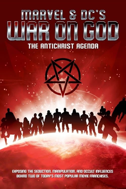 Постер: Marvel & DC's War on God: The Antichrist Agenda