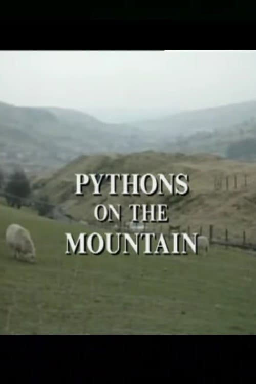 Постер: Pythons on the Mountain