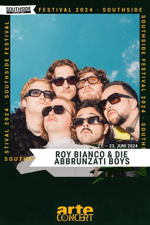 Постер: Roy Bianco & Die Abbrunzati Boys - Southside Festival 2024