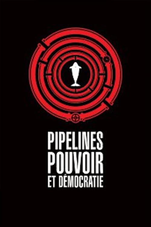Постер: Pipelines, pouvoir et démocratie