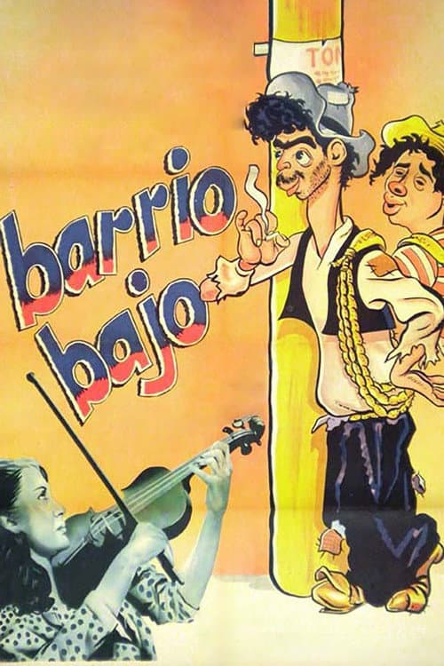 Постер: Barrio bajo